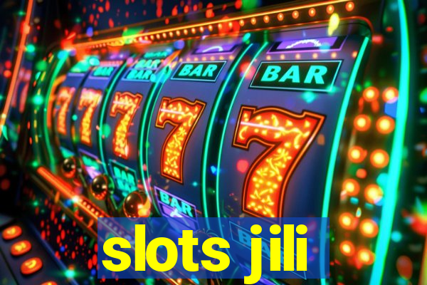 slots jili